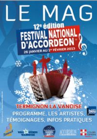 Festival national d'accordéon. Du 26 janvier au 1er février 2013 à Termignon. Savoie. 